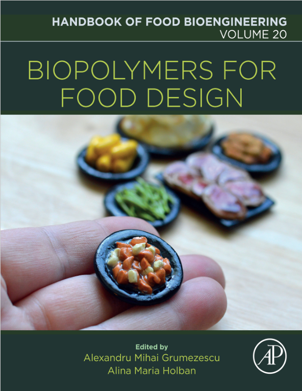 Biopolymers for Food Design, Volume 20